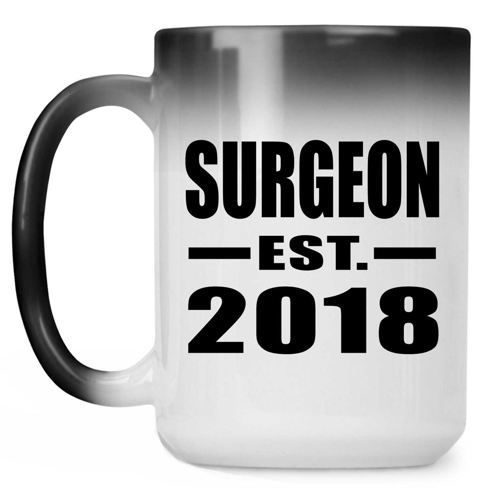 Surgeon Established EST. 2018 - 15 Oz Color Changing Mug