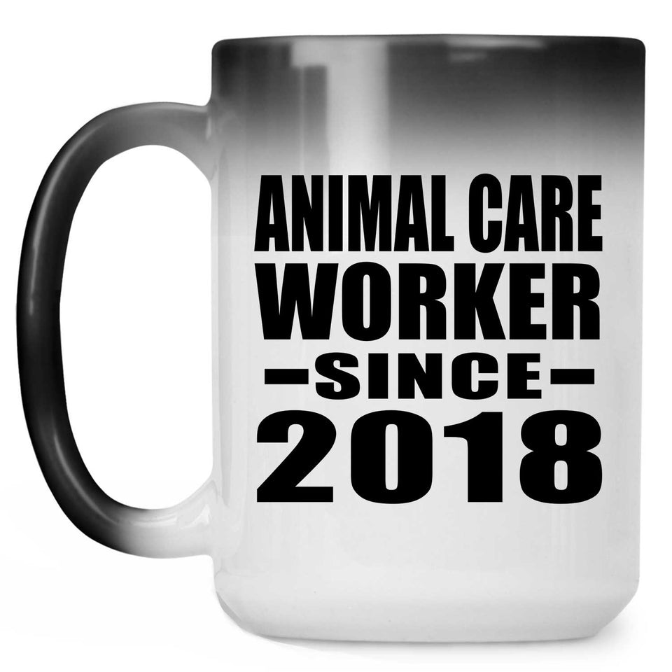 Animal Care Worker Since 2018 - 15 Oz Color Changing Mug