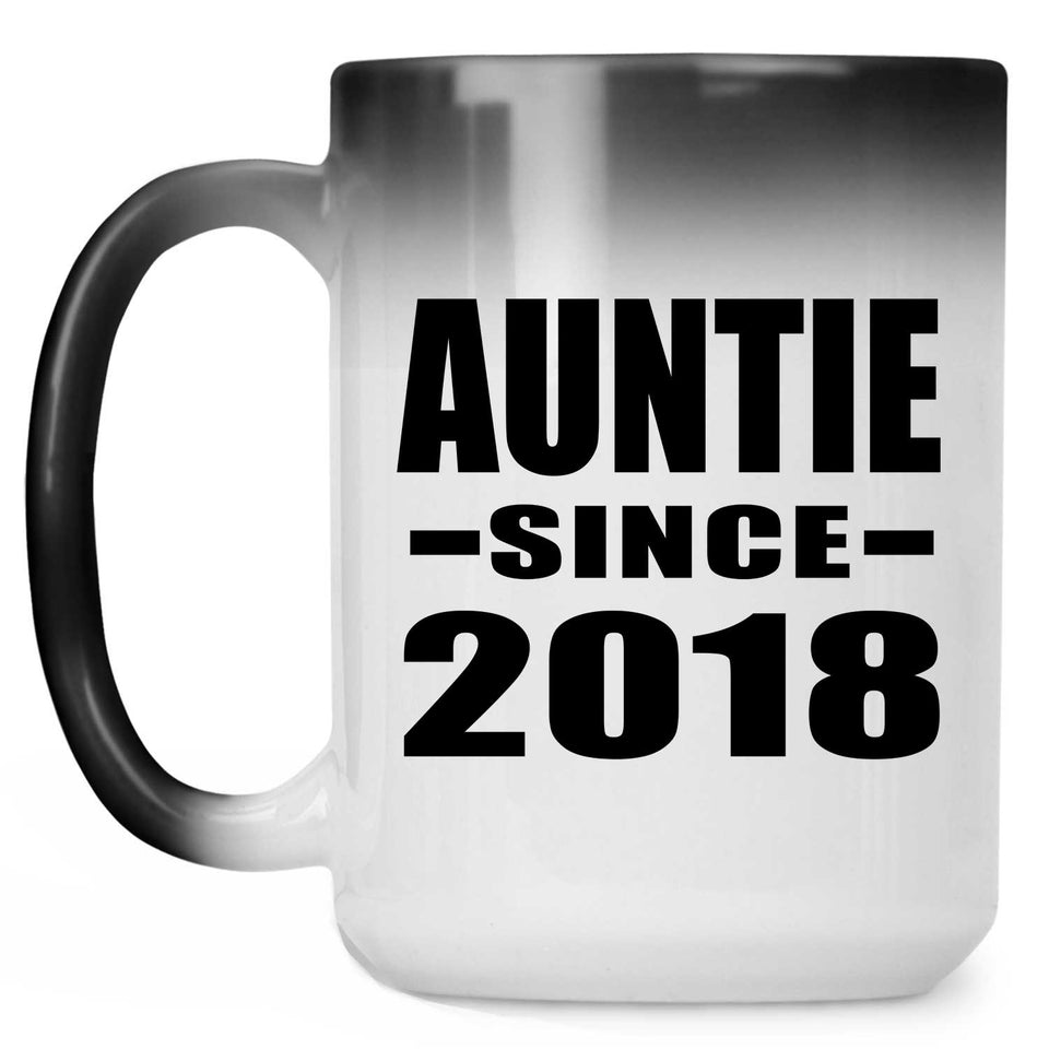 Auntie Since 2018 - 15 Oz Color Changing Mug