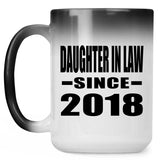 Daughter In Law Since 2018 - 15 Oz Color Changing Mug