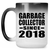 Garbage Collector Since 2018 - 15 Oz Color Changing Mug