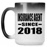 Insurance Agent Since 2018 - 15 Oz Color Changing Mug