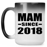 Mam Since 2018 - 15 Oz Color Changing Mug
