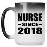 Nurse Since 2018 - 15 Oz Color Changing Mug