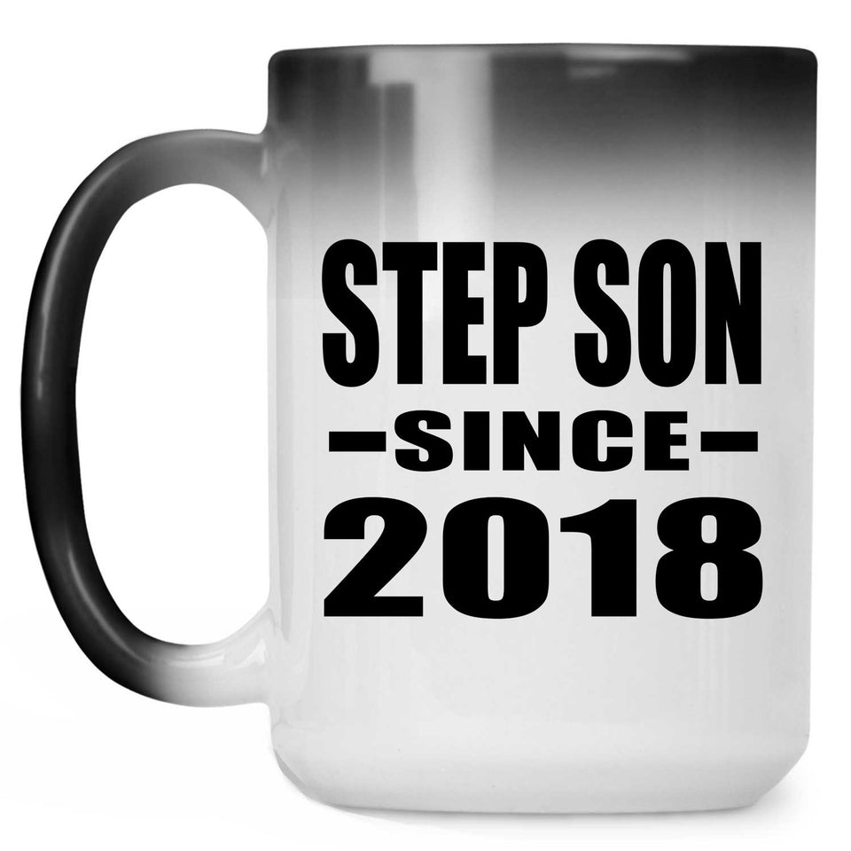 Step Son Since 2018 - 15 Oz Color Changing Mug