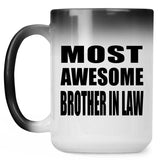Most Awesome Brother In Law - 15 Oz Color Changing Mug