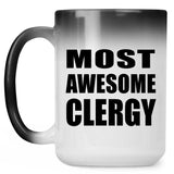 Most Awesome Clergy - 15 Oz Color Changing Mug
