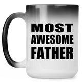 Most Awesome Father - 15 Oz Color Changing Mug