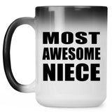 Most Awesome Niece - 15 Oz Color Changing Mug