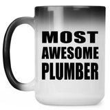 Most Awesome Plumber - 15 Oz Color Changing Mug