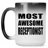 Most Awesome Receptionist - 15 Oz Color Changing Mug