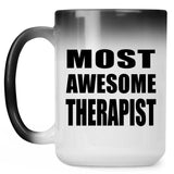Most Awesome Therapist - 15 Oz Color Changing Mug