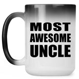 Most Awesome Uncle - 15 Oz Color Changing Mug