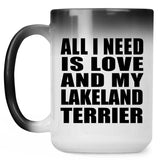 All I Need Is Love And My Lakeland Terrier - 15 Oz Color Changing Mug