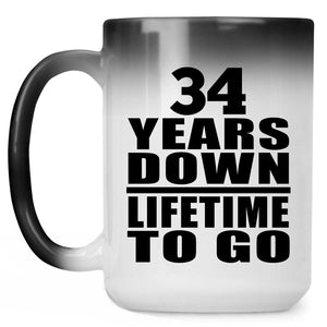 34th Anniversary 34 Years Down Lifetime To Go - 15 Oz Color Changing Mug
