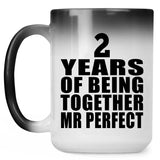 2nd Anniversary 2 Years Of Being Mr Perfect - 15 Oz Color Changing Mug
