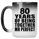 80th Anniversary 80 Years Of Being Mr Perfect - 15 Oz Color Changing Mug