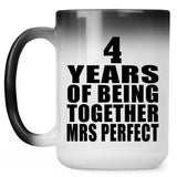 4th Anniversary 4 Years Of Being Mrs Perfect - 15 Oz Color Changing Mug