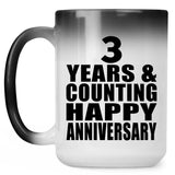 Happy 3rd Anniversary 3 Years & Counting - 15 Oz Color Changing Mug