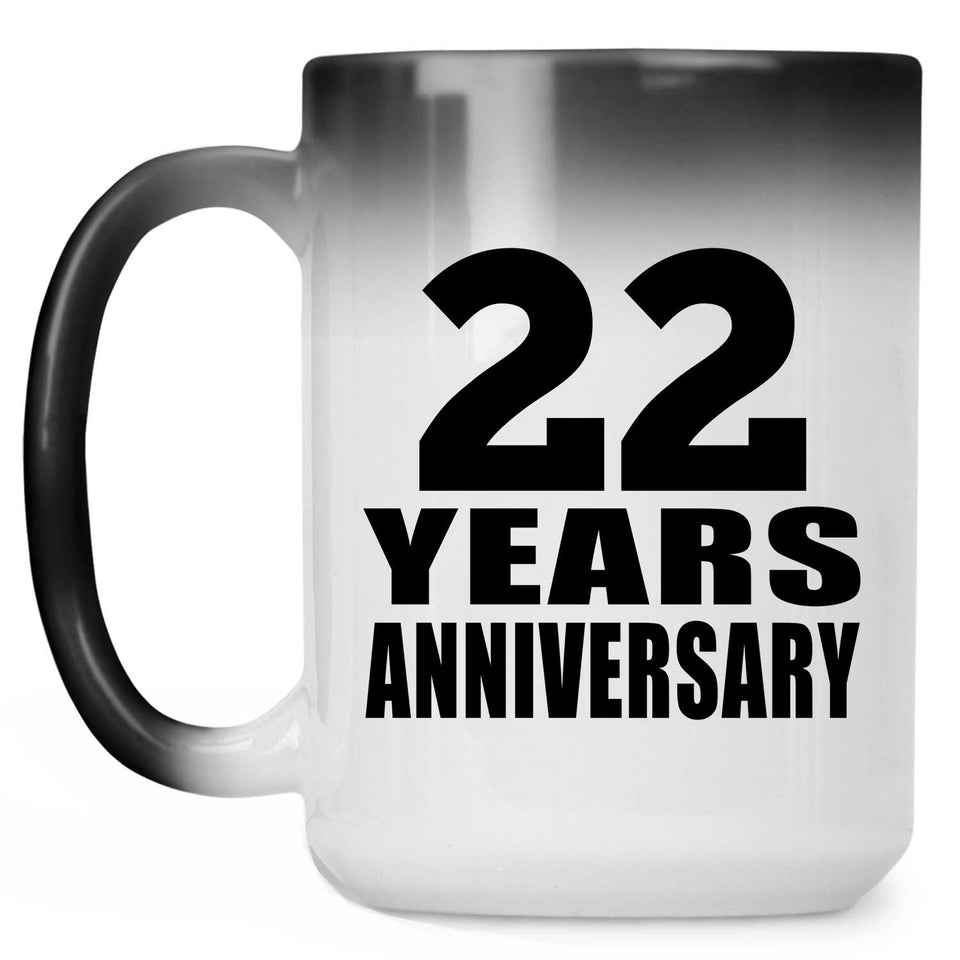 22nd Anniversary 22 Years - 15 Oz Color Changing Mug