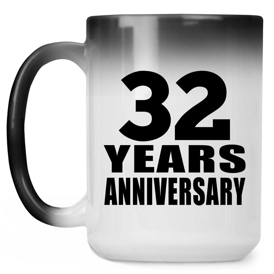 32nd Anniversary 32 Years - 15 Oz Color Changing Mug