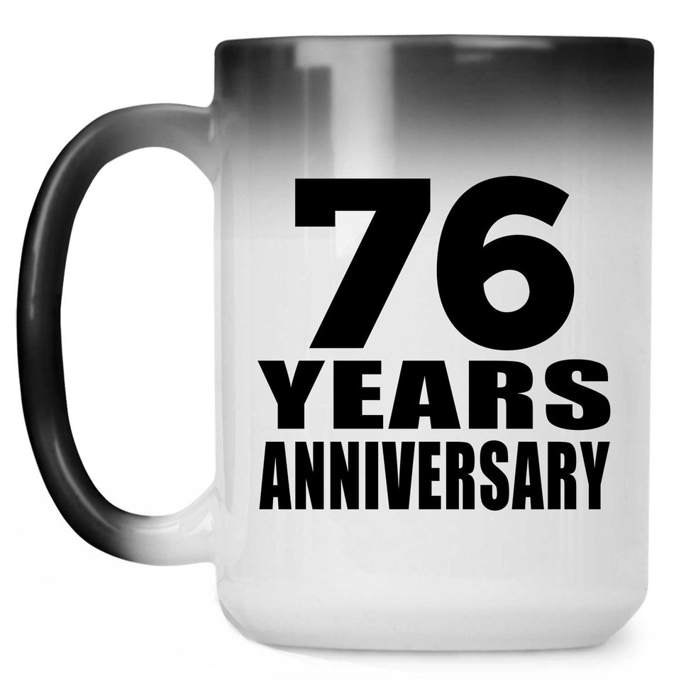 76th Anniversary 76 Years - 15 Oz Color Changing Mug