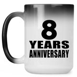 8th Anniversary 8 Years - 15 Oz Color Changing Mug