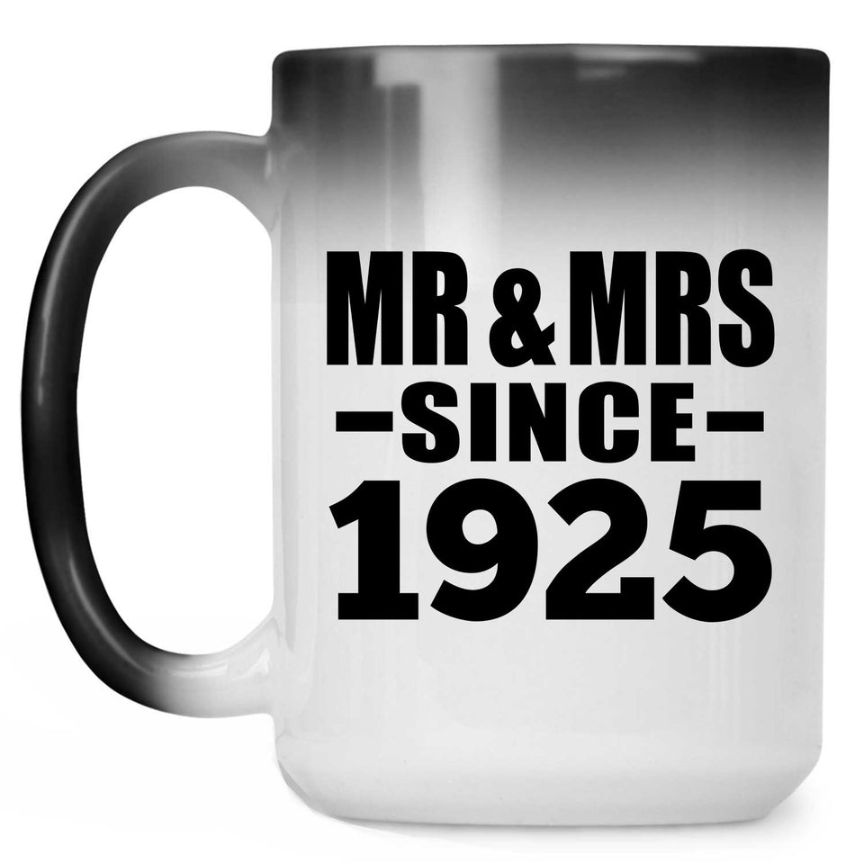 99th Anniversary Mr & Mrs Since 1925 - 15 Oz Color Changing Mug