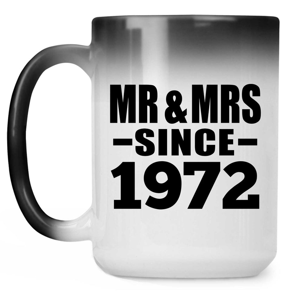52nd Anniversary Mr & Mrs Since 1972 - 15 Oz Color Changing Mug