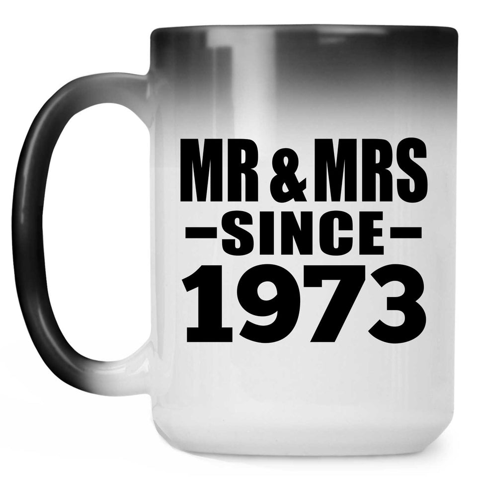 51st Anniversary Mr & Mrs Since 1973 - 15 Oz Color Changing Mug