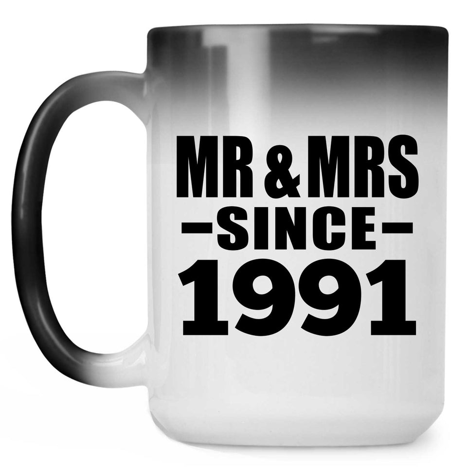 33rd Anniversary Mr & Mrs Since 1991 - 15 Oz Color Changing Mug