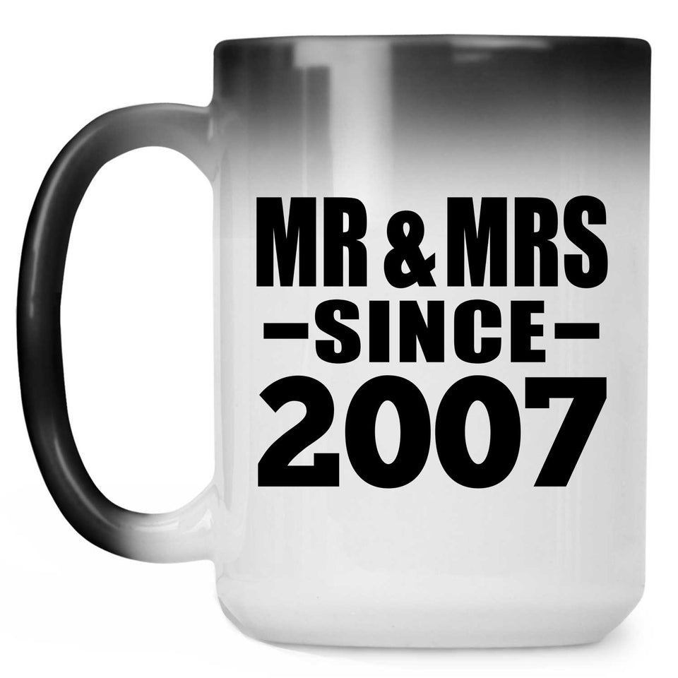 17th Anniversary Mr & Mrs Since 2007 - 15 Oz Color Changing Mug