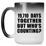 54th Anniversary 19,710 Days Together But Who's Counting - 15 Oz Color Changing Mug