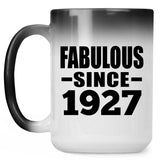 97th Birthday Fabulous Since 1927 - 15 Oz Color Changing Mug