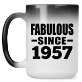 67th Birthday Fabulous Since 1957 - 15 Oz Color Changing Mug
