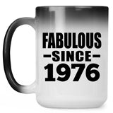 48th Birthday Fabulous Since 1976 - 15 Oz Color Changing Mug