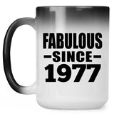 47th Birthday Fabulous Since 1977 - 15 Oz Color Changing Mug