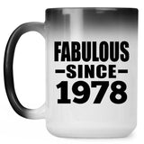 46th Birthday Fabulous Since 1978 - 15 Oz Color Changing Mug