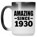 94th Birthday Amazing Since 1930 - 15 Oz Color Changing Mug