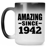 82nd Birthday Amazing Since 1942 - 15 Oz Color Changing Mug