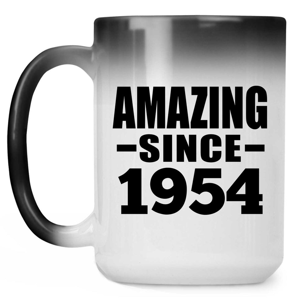 70th Birthday Amazing Since 1954 - 15 Oz Color Changing Mug