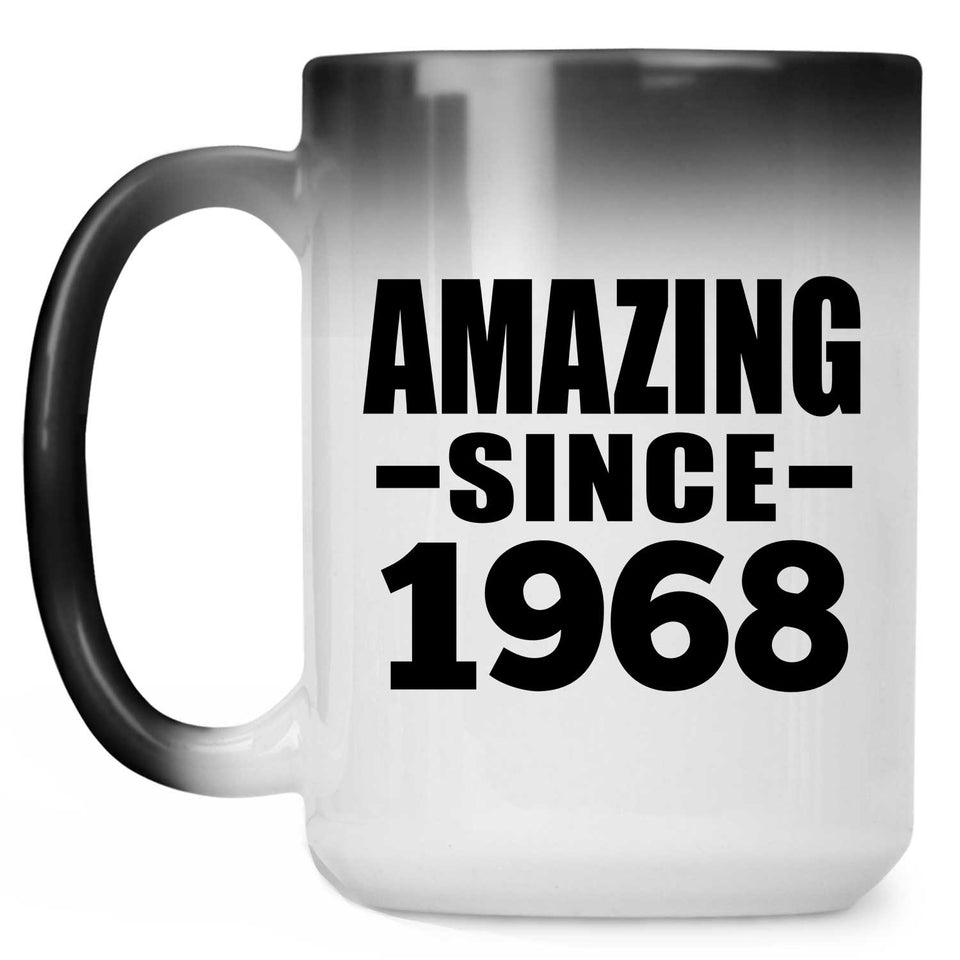 56th Birthday Amazing Since 1968 - 15 Oz Color Changing Mug