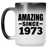 51st Birthday Amazing Since 1973 - 15 Oz Color Changing Mug