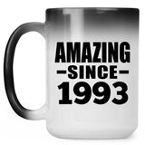 31st Birthday Amazing Since 1993 - 15 Oz Color Changing Mug