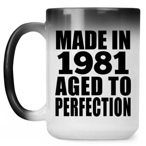 43rd Birthday Made In 1981 Aged to Perfection - 15 Oz Color Changing Mug