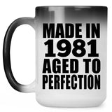 43rd Birthday Made In 1981 Aged to Perfection - 15 Oz Color Changing Mug
