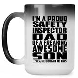 Proud Safety Inspector Dad Of Awesome Son - 15 Oz Color Changing Mug