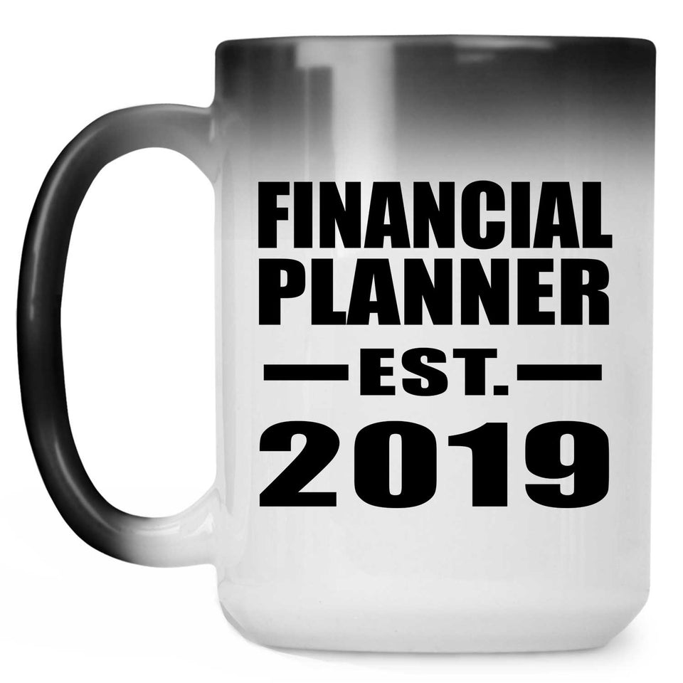 Financial Planner Established EST. 2019 - 15oz Color Changing Mug
