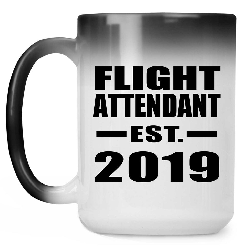 Flight Attendant Established EST. 2019 - 15oz Color Changing Mug