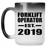 Forklift Operator Established EST. 2019 - 15oz Color Changing Mug